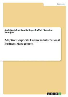 Adaptive Corporate Culture In International Business Management