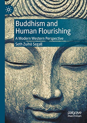 Buddhism and Human Flourishing: A Modern Western Perspective