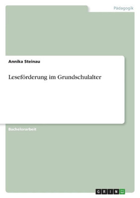 Leseförderung Im Grundschulalter (German Edition)