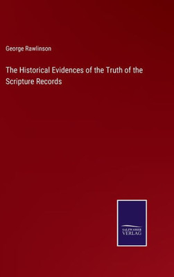 The Historical Evidences Of The Truth Of The Scripture Records
