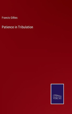 Patience In Tribulation