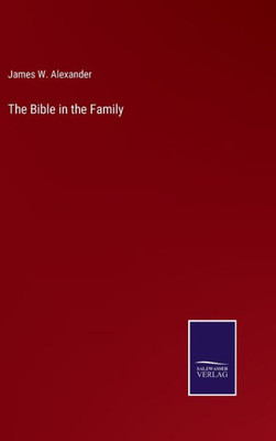 The Bible In The Family