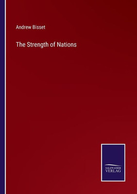 The Strength Of Nations