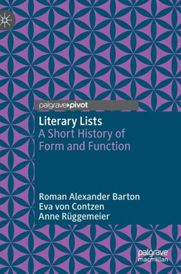 Literary Lists: A Short History Of Form And Function