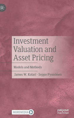 Investment Valuation And Asset Pricing: Models And Methods