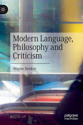 Modern Language, Philosophy And Criticism