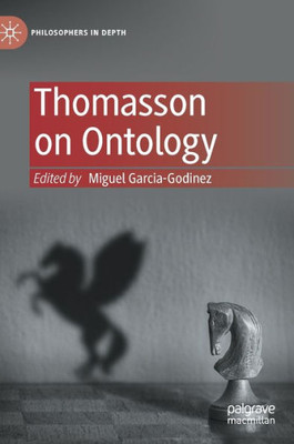 Thomasson On Ontology (Philosophers In Depth)