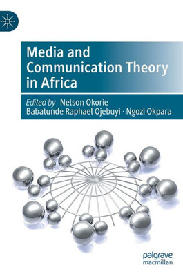 Media And Communication Theory In Africa