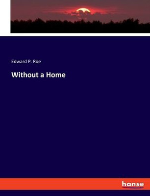 Without A Home