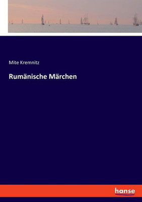 Rumänische Märchen (German Edition)