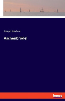 Aschenbrödel (German Edition)