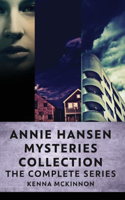 Annie Hansen Mysteries Collection: The Complete Series