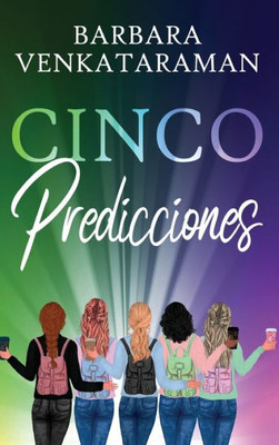 Cinco Predicciones (Spanish Edition)