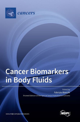 Cancer Biomarkers In Body Fluids