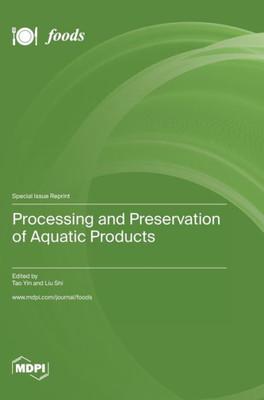 Processing And Preservation Of Aquatic Products