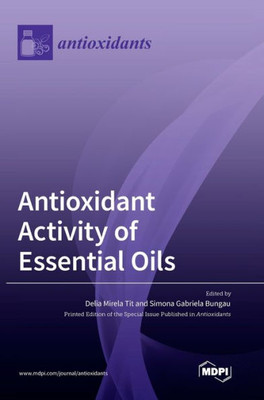Antioxidant Activity Of Essential Oils