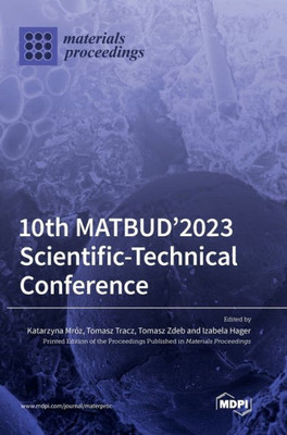 10Th Matbud'2023 Scientific-Technical Conference