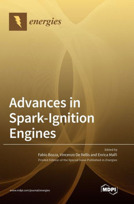 Advances In Spark-Ignition Engines