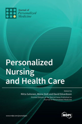 Personalized Nursing And Health Care