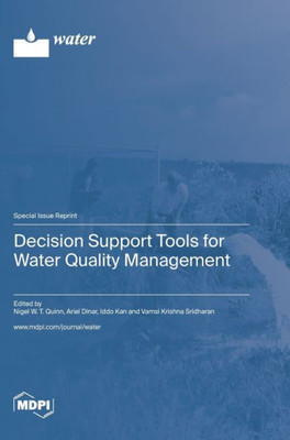 Decision Support Tools For Water Quality Management