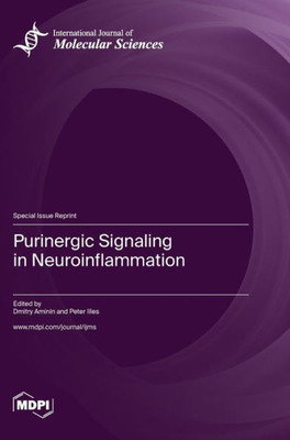 Purinergic Signaling In Neuroinflammation