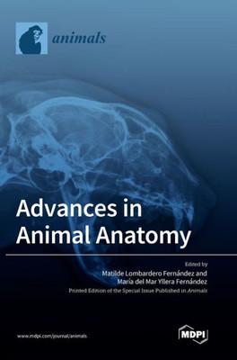 Advances In Animal Anatomy