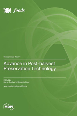 Advance In Post-Harvest Preservation Technology