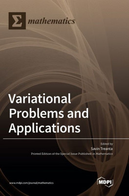 Variational Problems And Applications