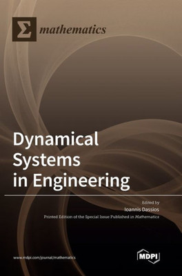 Dynamical Systems In Engineering
