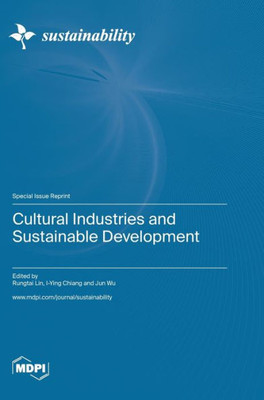 Cultural Industries And Sustainable Development