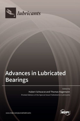 Advances In Lubricated Bearings