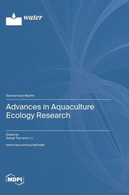 Advances In Aquaculture Ecology Research