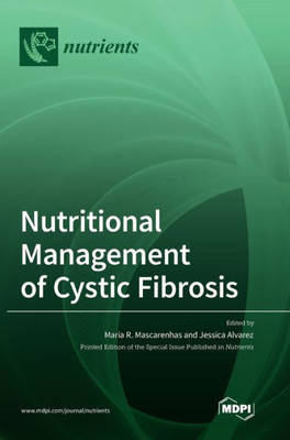 Nutritional Management Of Cystic Fibrosis
