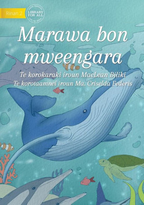 The Ocean Our Home - Marawa Bon Mweengara (Te Kiribati)