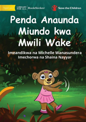 Bonny Makes Patterns With Her Body - Penda Anaunda Miundo Kwa Mwili Wake (Swahili Edition)