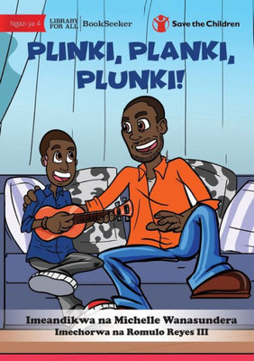 Plink, Plank, Plunk! - Plinki, Planki, Plunki! (Swahili Edition)