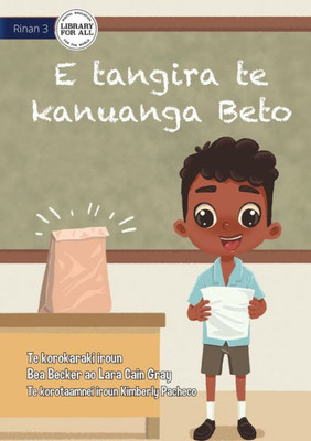 Beto Wants The Prize - E Tangira Te Kanuanga Beto (Te Kiribati)
