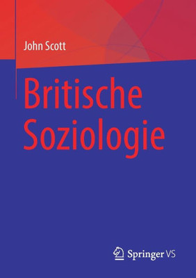 Britische Soziologie (German Edition)