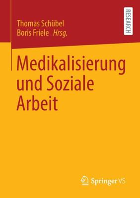 Medikalisierung Und Soziale Arbeit (German Edition)