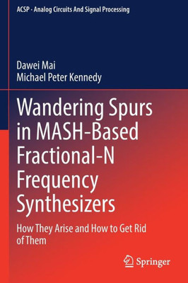 Wandering Spurs In Mash-Based Fractional-N Frequency Synthesizers