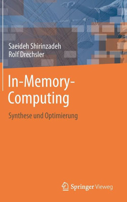In-Memory-Computing: Synthese Und Optimierung (German Edition)