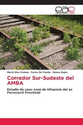Corredor Sur-Sudeste Del Amba (Spanish Edition)