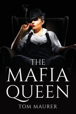 The Mafia Queen