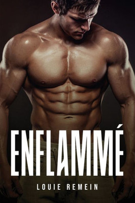 Enflammé (French Edition)