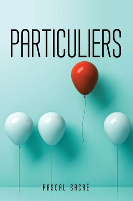 Particuliers (French Edition)