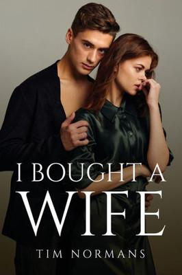 I Bought A Wife