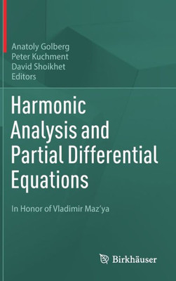 Harmonic Analysis And Partial Differential Equations: In Honor Of Vladimir Maz'Ya