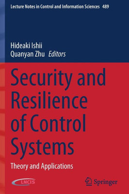 Security And Resilience Of Control Systems