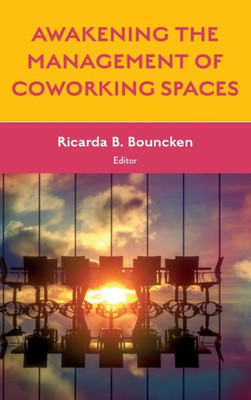 Awakening The Management Of Coworking Spaces