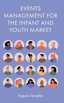 Events Management For The Infant And Youth Market